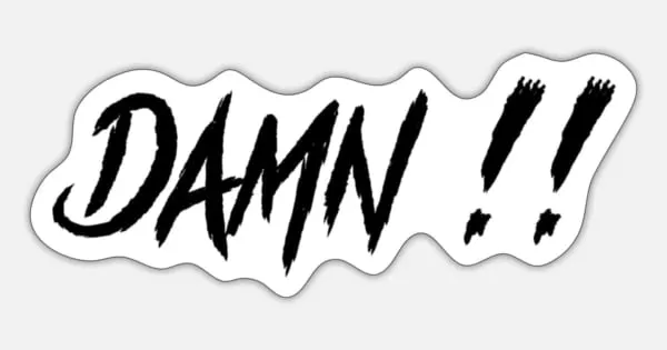 damn là từ lóng phổ biến trong tiếng Anh