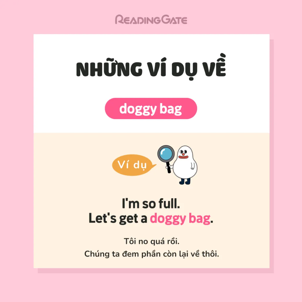 Ví dụ thực tế khi sử dụng doggy bag trong ăn uống