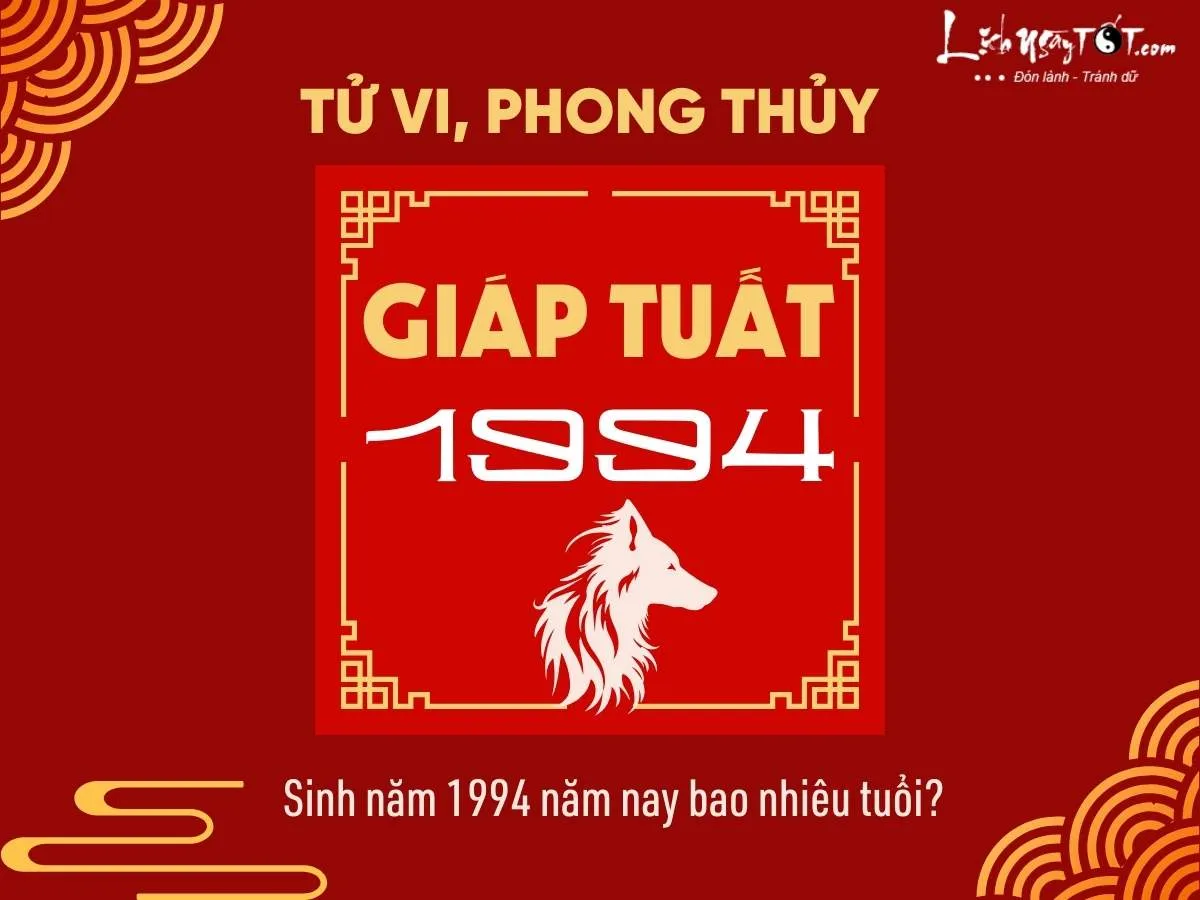 Đặc điểm và vận mệnh người sinh năm 1994