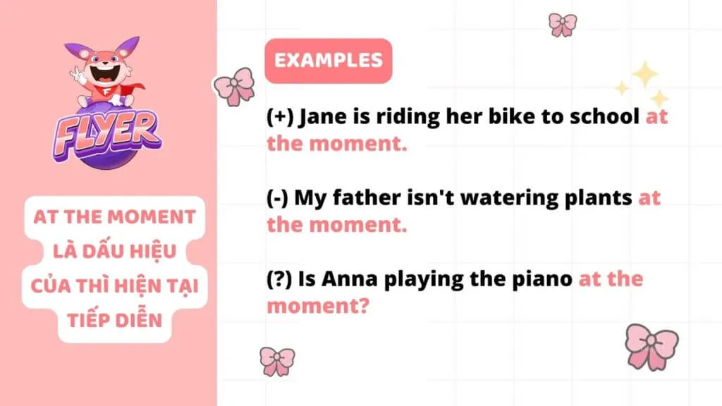 At the moment là thì gì?
