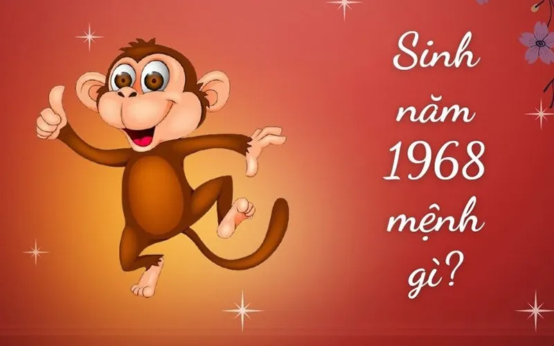 Người sinh năm 1968 mệnh gì? hình 1