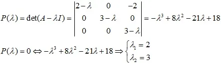 Tìm trị riêng và vector riêng cho bài toán chéo hoá ma trận
